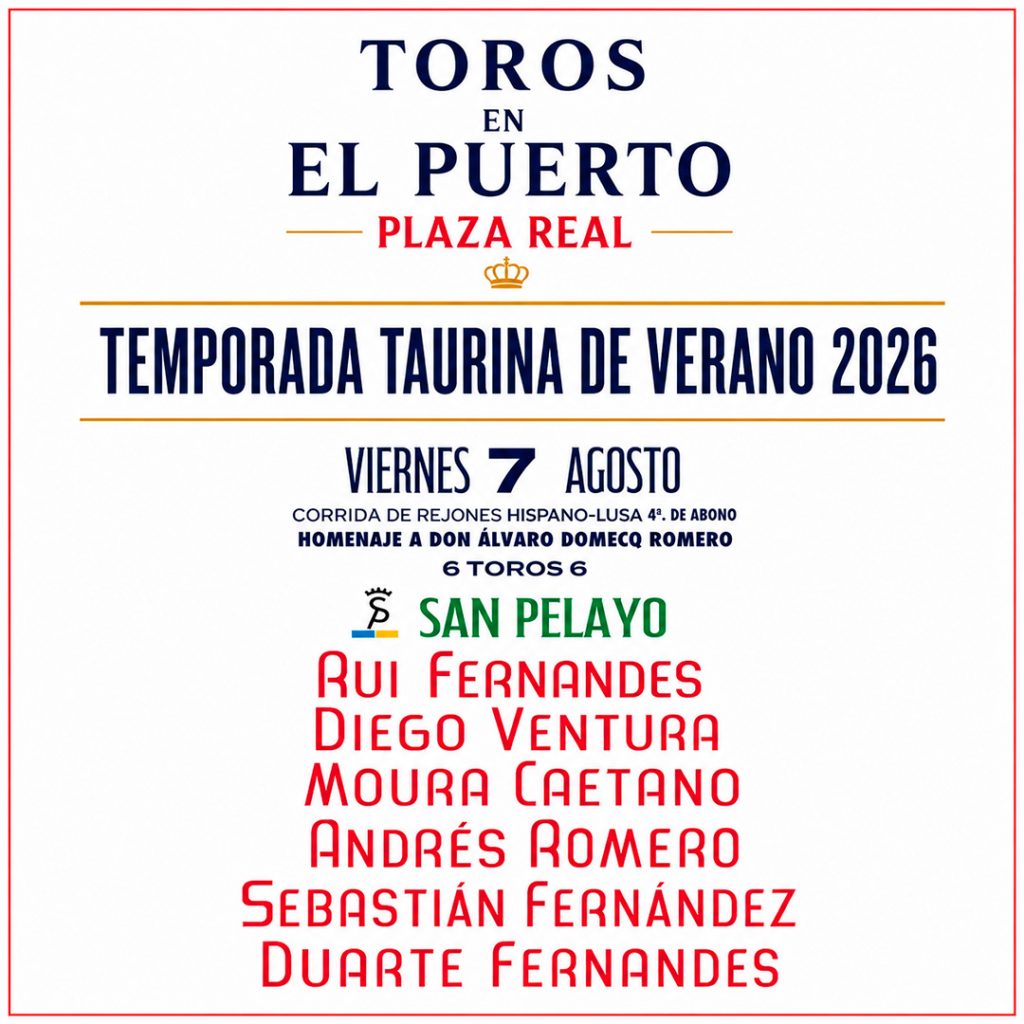 Temporada taurina de verano 2026 - El Puerto de Santa María